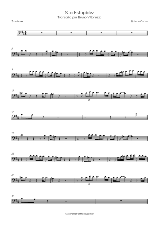 Roberto Carlos Sua Estupidez score for Trombone