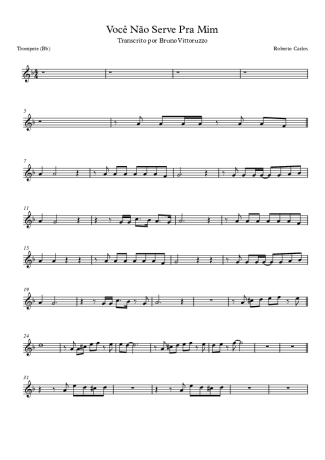 Roberto Carlos Você Não Serve Pra Mim score for Trumpet