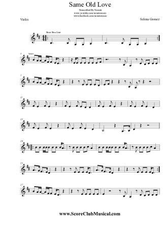 Selena Gomez Same Old  Love score for Violin