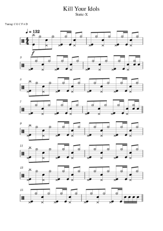 Static X Kill Your Idols score for Drums