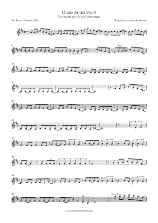 Toquinho e Vinícius de Moraes Onde Anda Você score for Tenor Saxophone Soprano (Bb)